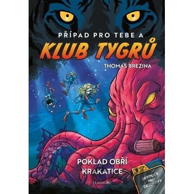 Klub Tygrů: Poklad obří krakatice - Thomas Brezina, Pablo Tambuscio (ilustrátor)