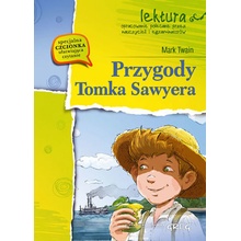 Przygody Tomka Sawyera. Lektura z opracowaniem - Mark Twain