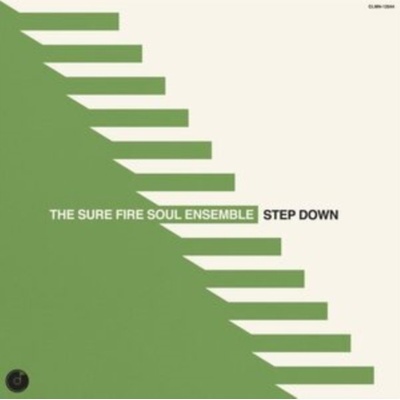 Step Down - The Sure Fire Soul Ensemble LP