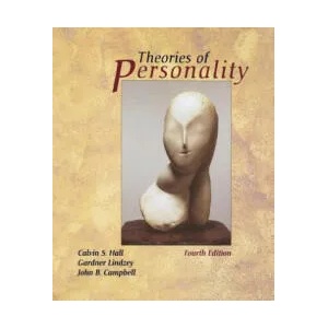 Theories of Personality 4e | Calvin S. Hall, Gardner Lindzey, John B. Campbell (ISBN: 9780471303428)