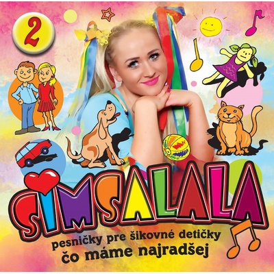 Simsalala 2 - Pesničky pre šikovné detičky / Čo máme najradšej