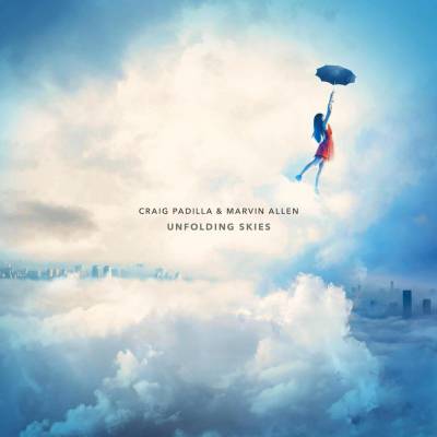PADILLA, CRAIG & MARVI... - UNFOLDING SKIES, CD