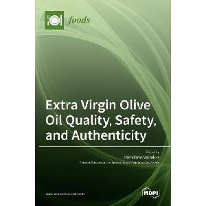 Extra Virgin Olive Oil Quality, Safety, and Authenticity | Theodoros Varzakas (ISBN: 9783036518442)