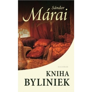 Kniha byliniek Sándor Márai