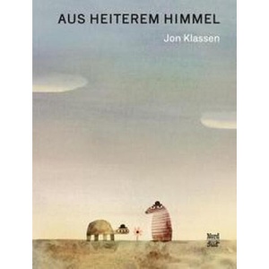 Aus heiterem Himmel | Jon Klassen, Thomas Bodmer (ISBN: 9783314105739)