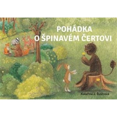 Pohádka o špinavém čertovi - Kateřina J. Šustrová – Hledejceny.cz