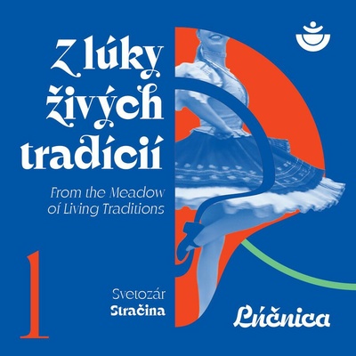 Lúčnica umelecký súbor - Z lúky živých tradícií - Lúčnica umelecký súbor LP