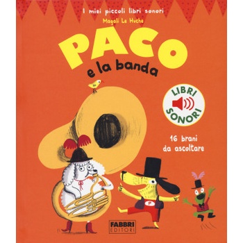 Paco e la banda | Magali Le Huche