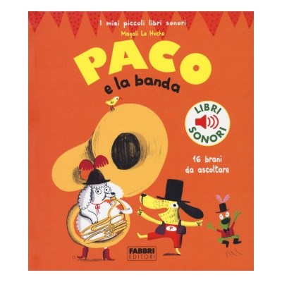 Paco e la banda | Magali Le Huche