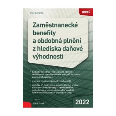 Zaměstnanecké benefity a obdobná plnění z hlediska daňové výhodnosti