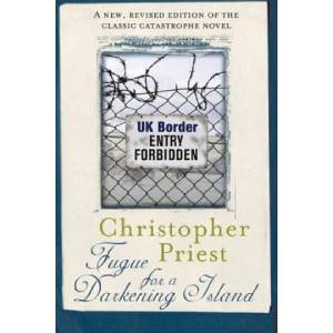 Fugue for a Darkening Island | Christopher Priest (ISBN: 9780575098206)