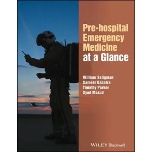 Pre-hospital Emergency Medicine at a Glance | William H. Seligman, Sameer Ganatra, Timothy Parker, Syed Masud (ISBN: 9781118829929)