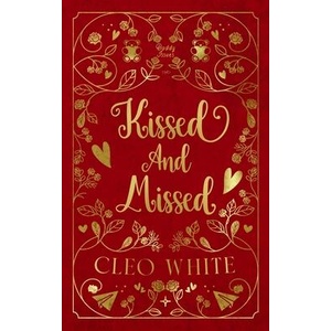 Kissed and Missed | Cleo White (ISBN: 9798348257712)