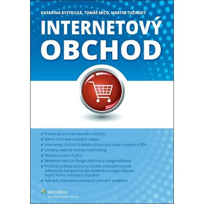 Internetový obchod - Katarína Bystrická, Tomáš Mičo, Martin Tužinský
