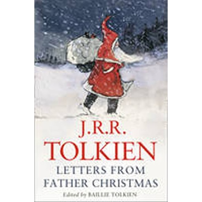 Letters from Father Christmas - J. R. R. Tolkien
