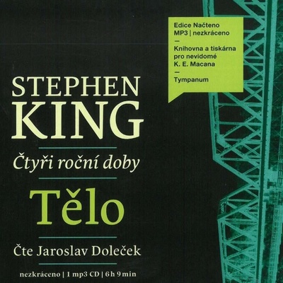Čtyři roční doby: Tělo - Stephen King, Jaroslav Doleček