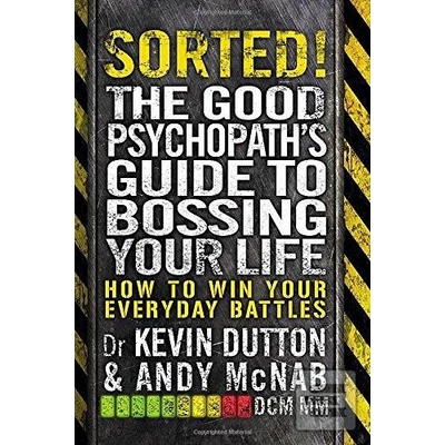 Sorted! - Andy McNab, Kevin Dutton