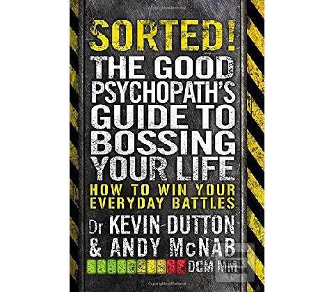 Sorted! - Andy McNab, Kevin Dutton