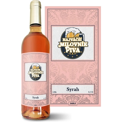 Sablio Najväčší milovník piva Syrah ružové suché víno 12 % 0,75 l (čistá fľaša)