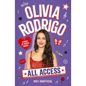 Olivia Rodrigo: All Access | Emma Carlson Berne (ISBN: 9780702348242)
