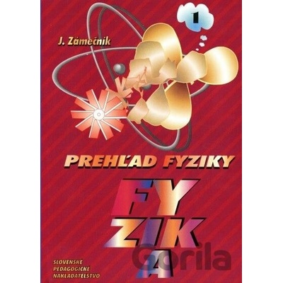 Prehľad fyziky 1. časť