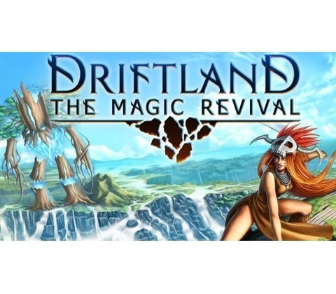 Driftland: The Magic Revival