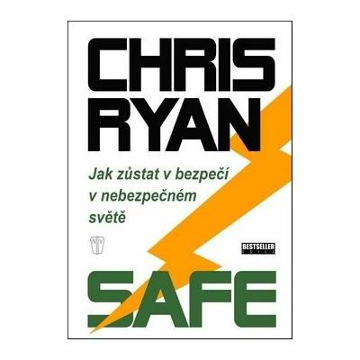 Safe - Jak zůstat v bezpečí v nebezpečném světě