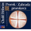 Vyšehrad - Džibrán Chalíl
