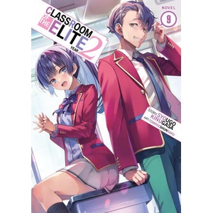 Classroom of the Elite: Year 2 (Light Novel) Vol. 9 (2024)