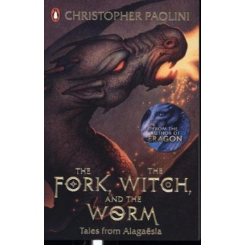 The Fork, the Witch, and the Worm - Christopher Paolini