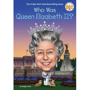 Who Was Queen Elizabeth II? | Who Hq, Laurie A. Conley (ISBN: 9780593097519)