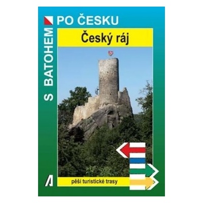 Český ráj S batohem po Česku