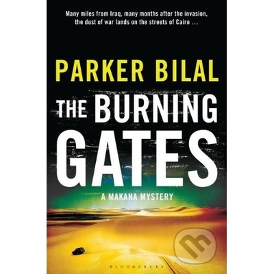 The Burning Gates - Parker Bilal