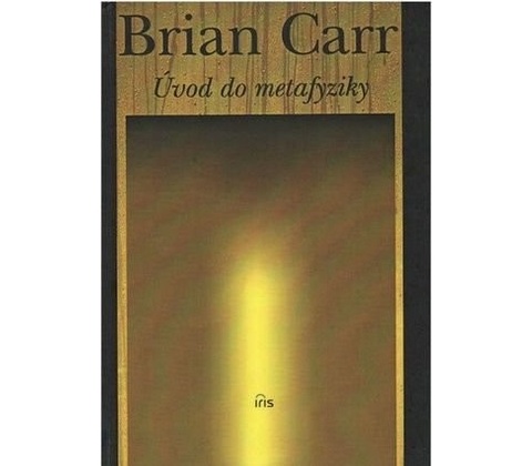 Úvod do metafyziky - Brian Carr