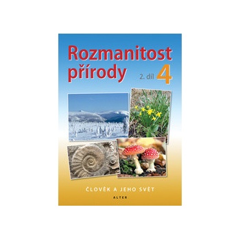 Rozmanitost přírody 4, 2. díl