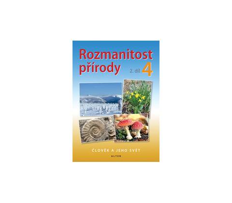 Rozmanitost přírody 4, 2. díl