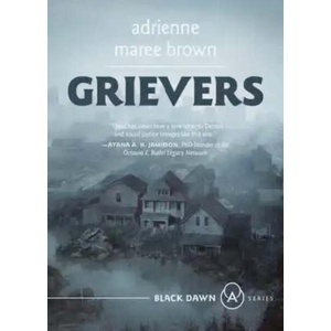 Grievers | Adrienne Maree Brown (ISBN: 9781849354523)