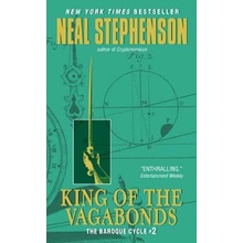 King of the Vagabonds: The Baroque Cycle 2 Stephenson Neal