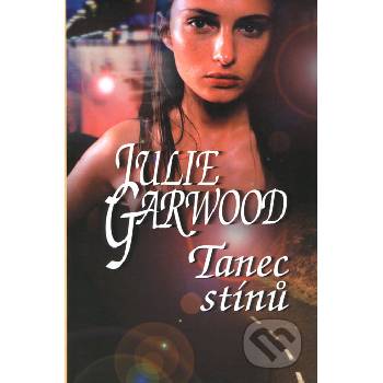 Garwood Julie - Tanec stínů
