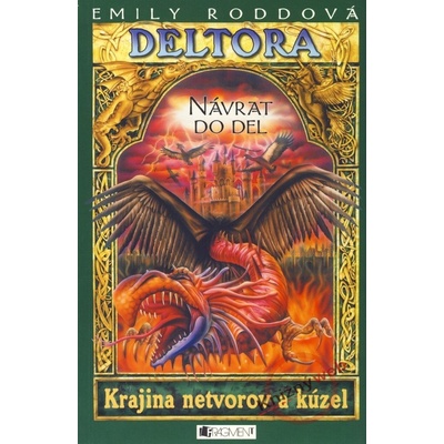 Deltora - Návrat do Del - Emily Roddová