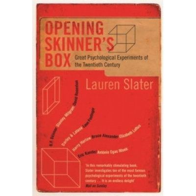 Opening Skinner's Box : Great Psychological Experiments of the Twentieth Century