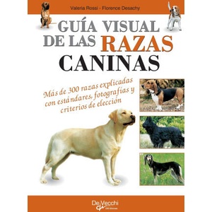 Guía visual de las razas caninas | Valeria Rossi (2018)