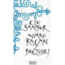 Sváko Ragan z Brezovej