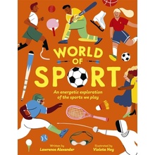 World of Sport - Lawrence Alexander, Violeta Noy Ilustrátor