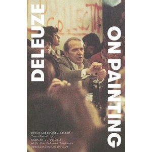 On Painting | David Lapoujade, Charles J Stivale (ISBN: 9781517918408)