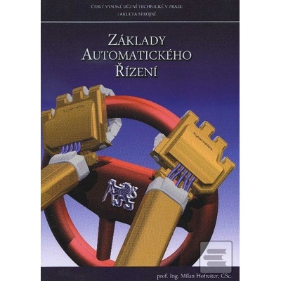 Základy automatického řízení - Milan Hofreiner