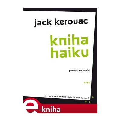 Kniha haiku - Jack Kerouac