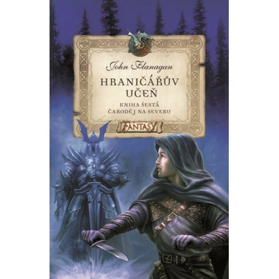Hraničářův učeň - Kniha šestá - Čaroděj na severu