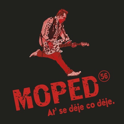 Moped 56 - Ať se děje, co se děje CD