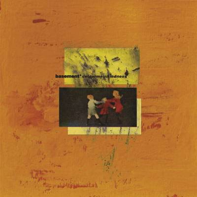 BASEMENT - COLOURMEINKINDNESS CD